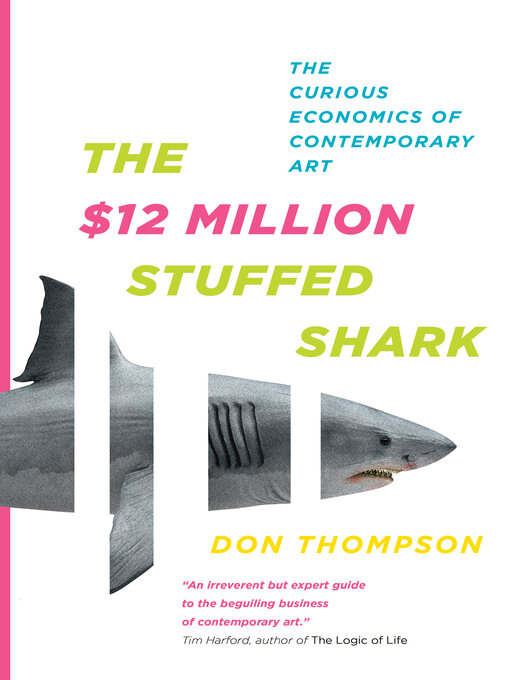 Title details for The $12 Million Stuffed Shark by Don Thompson - Wait list